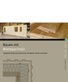 Bauen mit Brettsperrholz