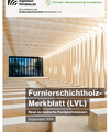 Furnierschichtholz Merkblatt (LVL) - Neue europäische Festigkeitsklassen